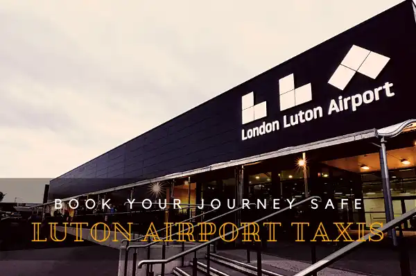 Luton Airport Taxis